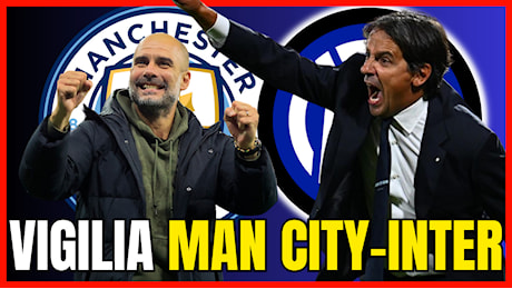 DIRETTA – Ultimissime MANCHESTER CITY-INTER, Conferenza INZAGHI e formazioni – INTER NEWS