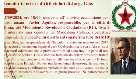 Ribellione e Speranza:**Ribellione e Speranza: La Verità sull’Ecuador e Jorge Glas – Unisciti alla Lotta Attraverso la Diretta YouTube!**