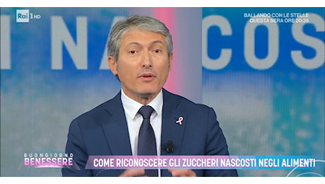 Zuccheri nascosti negli alimenti. Tommaso Pellegrino ne parla su Rai 1 nel programma “Buongiorno Benessere”