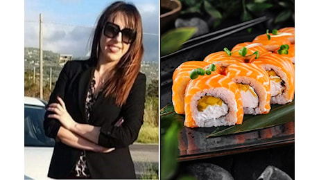 Muore dopo aver mangiato sushi: la ricostruzione della tragedia di Giuliana Faraci