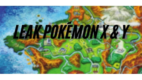 Trapelata la beta di Pokémon X e Y: esisteva una Kalos sud!