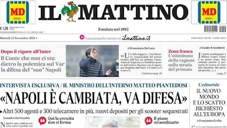 Il Mattino in prima pagina: Conte difende il suo Napoli dopo la polemica sul VAR