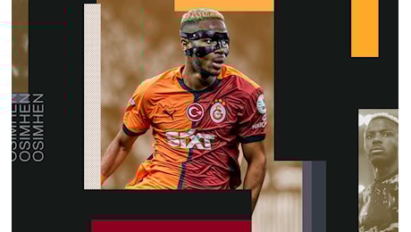 Osimhen, il Galatasaray non molla: Vogliamo tenerlo. La posizione del Napoli e l'interesse della Juventus