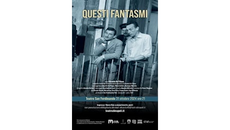 Proiezione del film Questi Fantasmi di Eduardo De Filippo - Versione restaurata