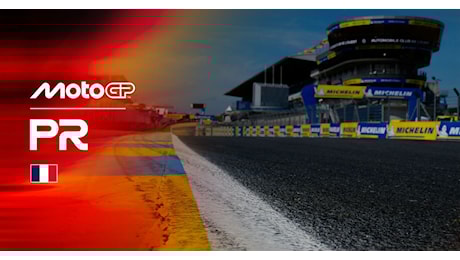 MotoGP™ Practice: Gran Premio Michelin® di Francia