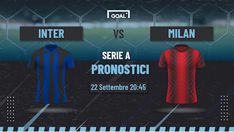 Pronostici Inter - Milan e informazioni utili per scommettere: derby che i rossoneri non possono sbagliare