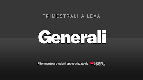 Generali verso i conti con margini ridotti