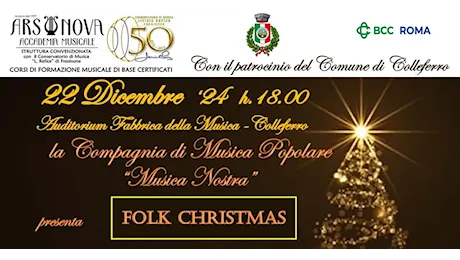 Colleferro Scalo. Domenica 22 Dicembre alle ore 18 all’Auditorium Fabbrica della Musica in scena l’Accademia Musicale “Ars Nova” con “Folk Christmas”