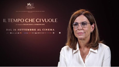 Francesca Comencini: Un omaggio a mio padre Luigi che ho disobbedito facendo un film autobiografico