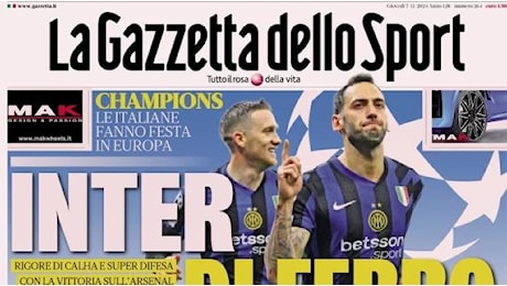 La Gazzetta dello Sport in prima pagina: Inter di ferro. Atalanta, puoi sognare