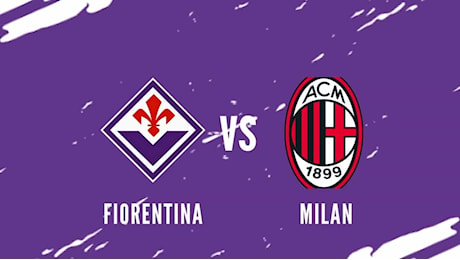 DIRETTA / Fiorentina-Milan 0-0, rossoneri vicini al gol con Morata